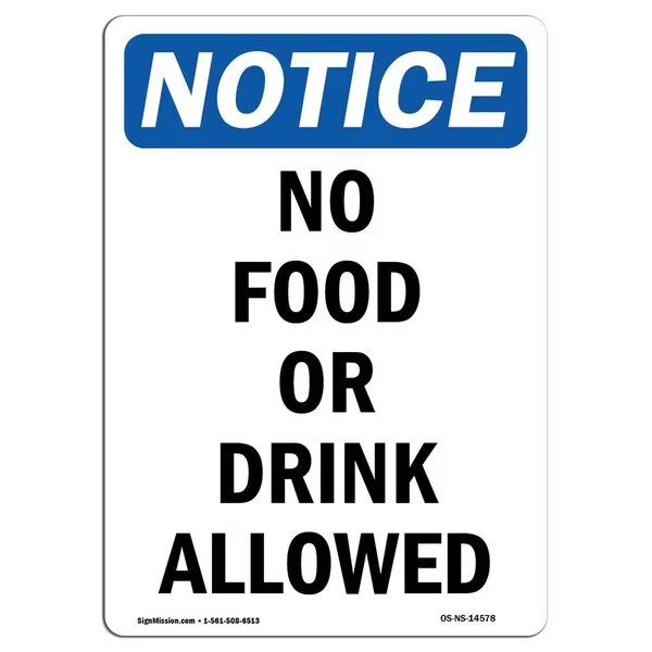 Safety Sign, OSHA Notice, 24